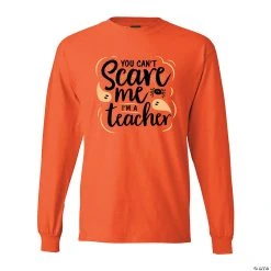Can’t Scare Me I’m a Teacher Adult’s T-Shirt