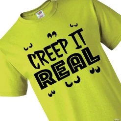 Creep It Real Adult's T-Shirt